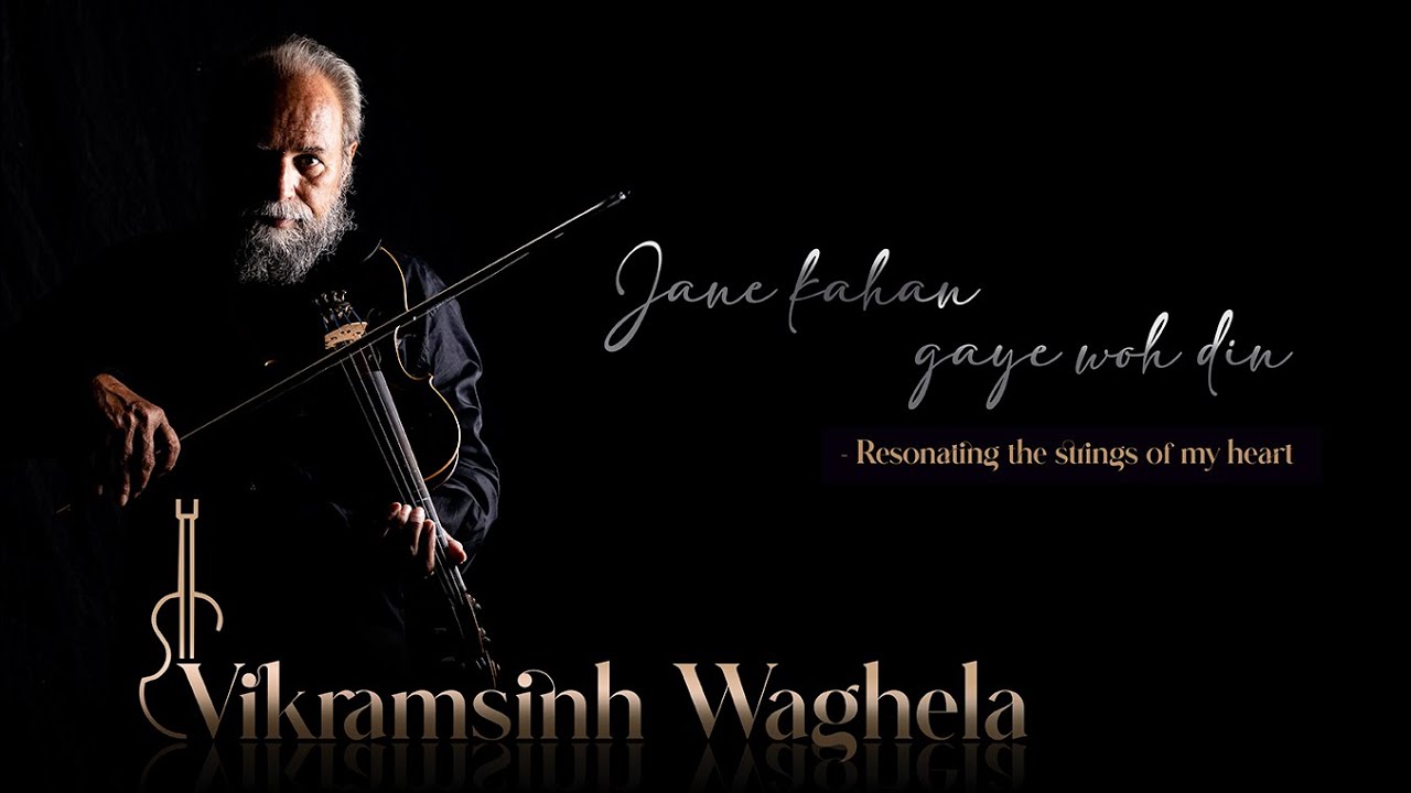 JANE KAHA GAYE WO DIN Violin Cover by Vikramsinh Waghela