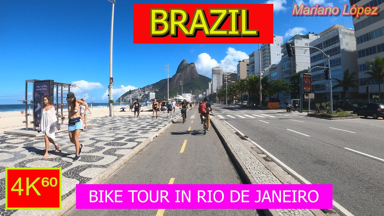 4K⁶⁰ - 👉 (LEME, COPACABANA, IPANEMA, LEBLON) in bike ☀️ - RIO DE JANEIRO - BRAZIL - Travel - VLOG 🌟