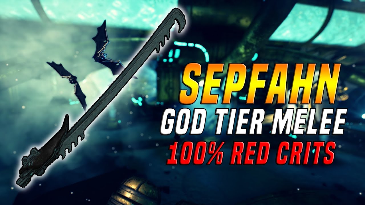 [WARFRAME] SEPFAHN ZAW - GOD TIER MELEE - 100% RED CRITS!