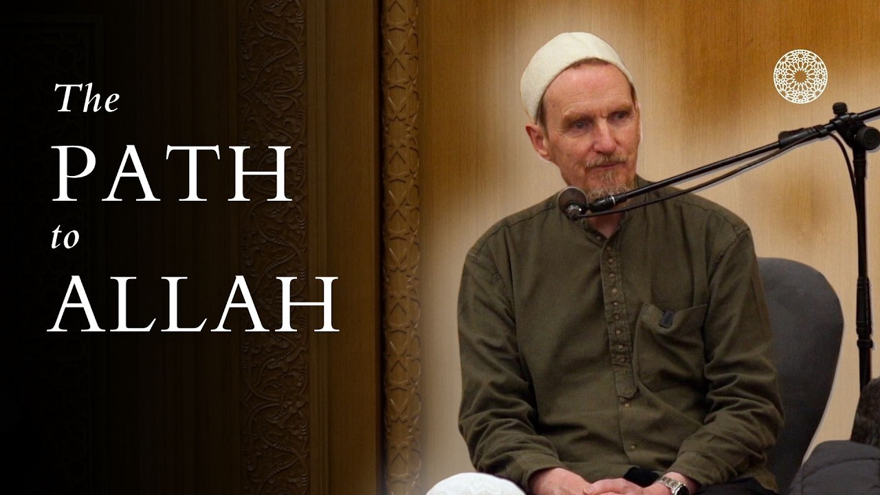 The Path to Allah – Abdal Hakim Murad: Laylat al-Qadr | Ramadan 2026/ 1447