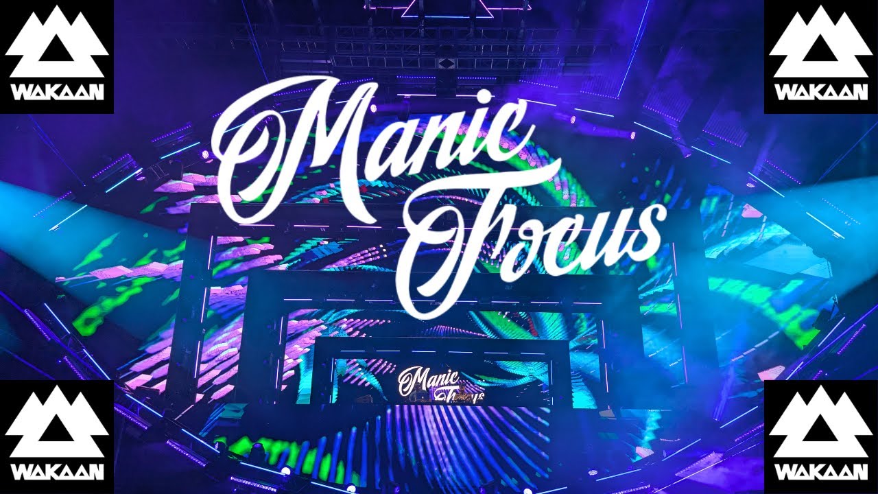 Manic Focus - Wakaan 2025 - Full Set in 4k/HQ audio