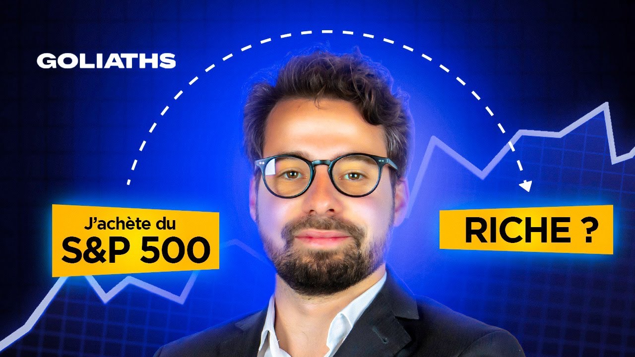 S&P 500 : L’investissement qui peut changer votre vie (je vous explique tout !) 💵✨ avec @goliaths92