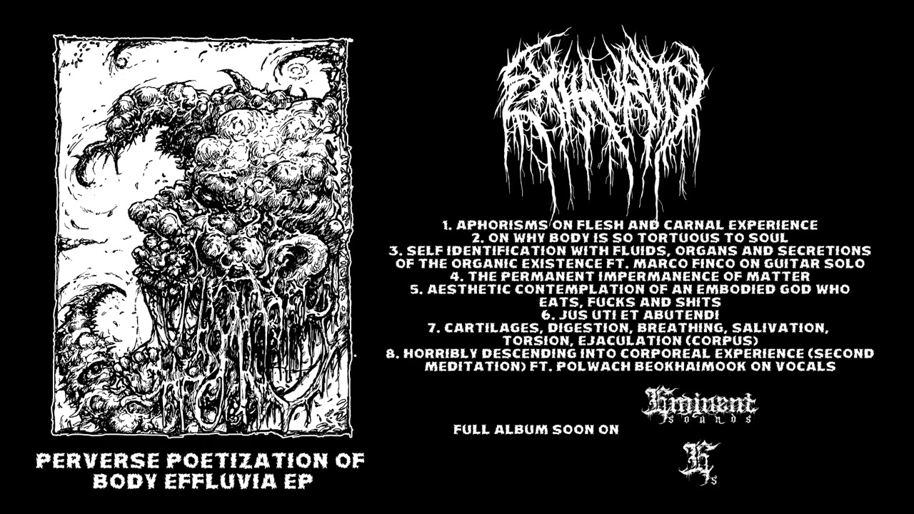 EXHAURITY - Perverse Poetization of Body Effluvia (Full EP Stream)