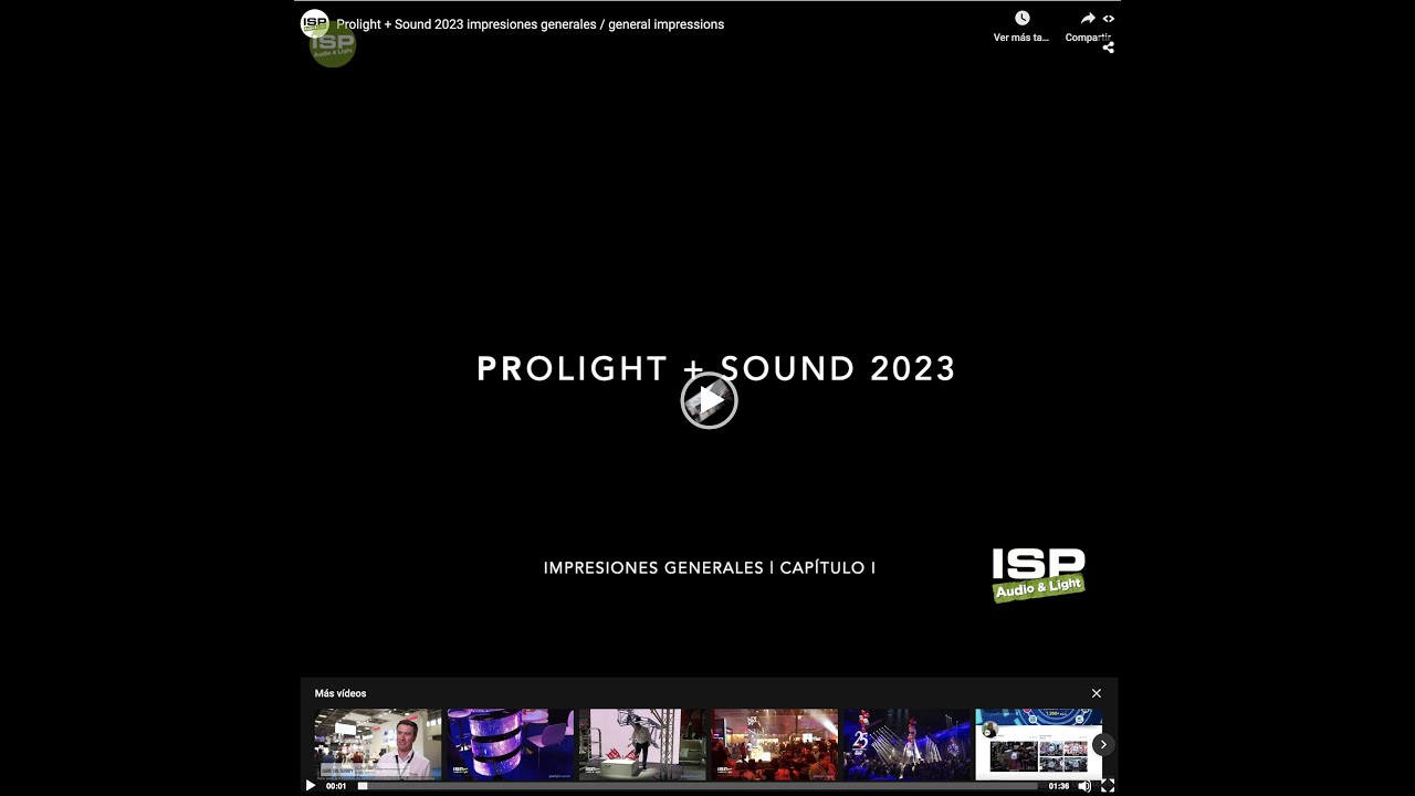 Prolight + Sound 2023 impresiones generales / general impressions