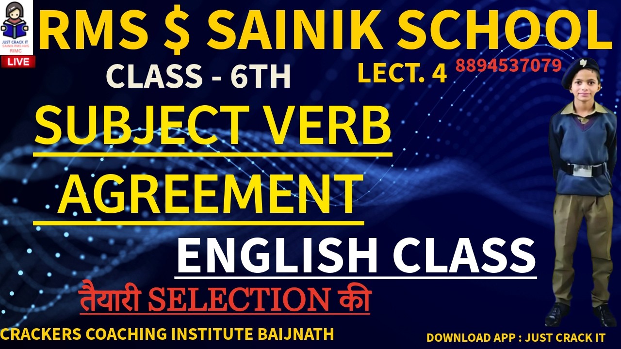 SUBJECT VERB AGREEMENT LECT. 4 ENGLISH CLASS CRACKERS COACHING INSTITUTE BAIJNATH CLASS6&9#SAINIKRMS