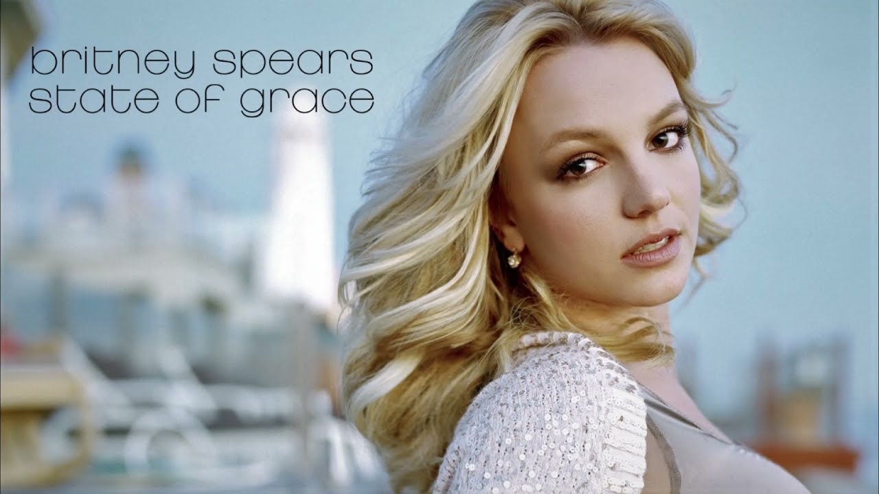 Britney Spears - State Of Grace