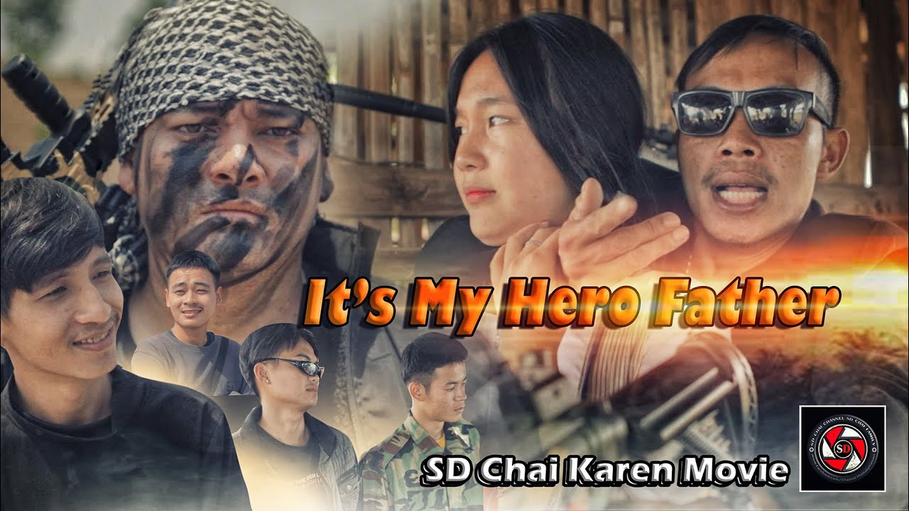 It’s My Hero Father-SD Chai Karen Movie 2023 ft Jor Law Eh Family @SDChaiChannel