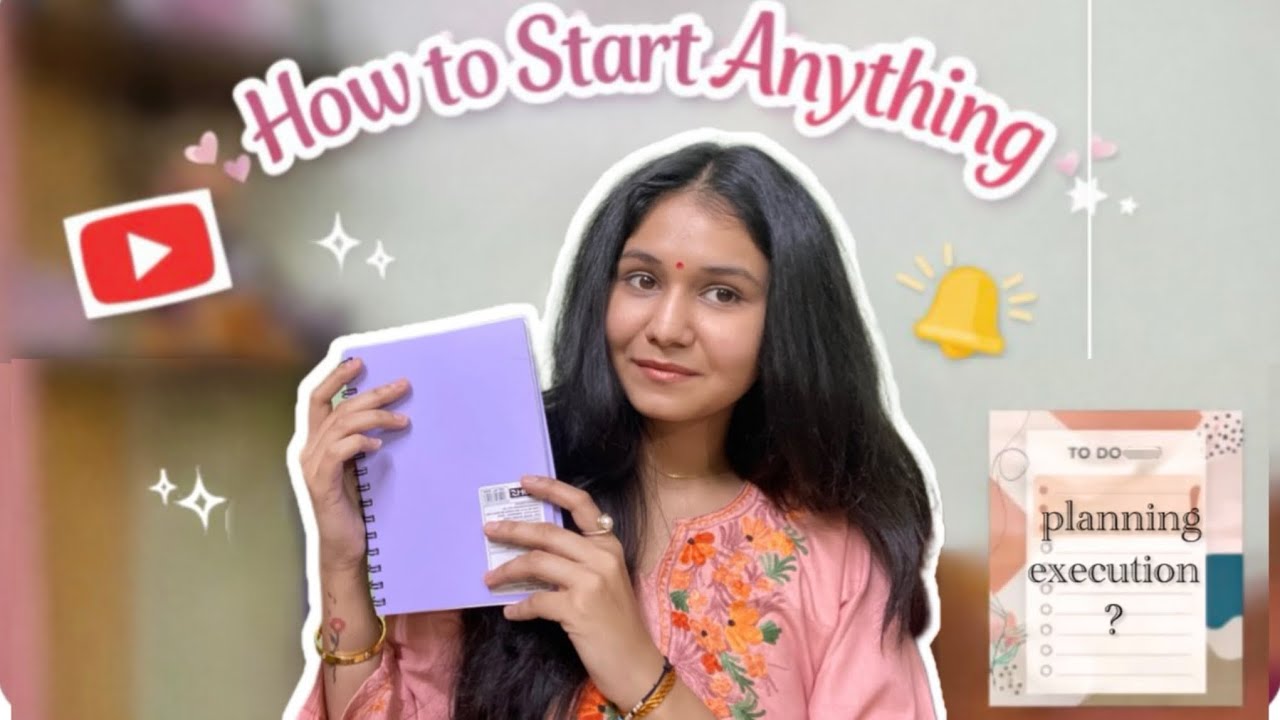 How to START * anything (even when you’re busy) 