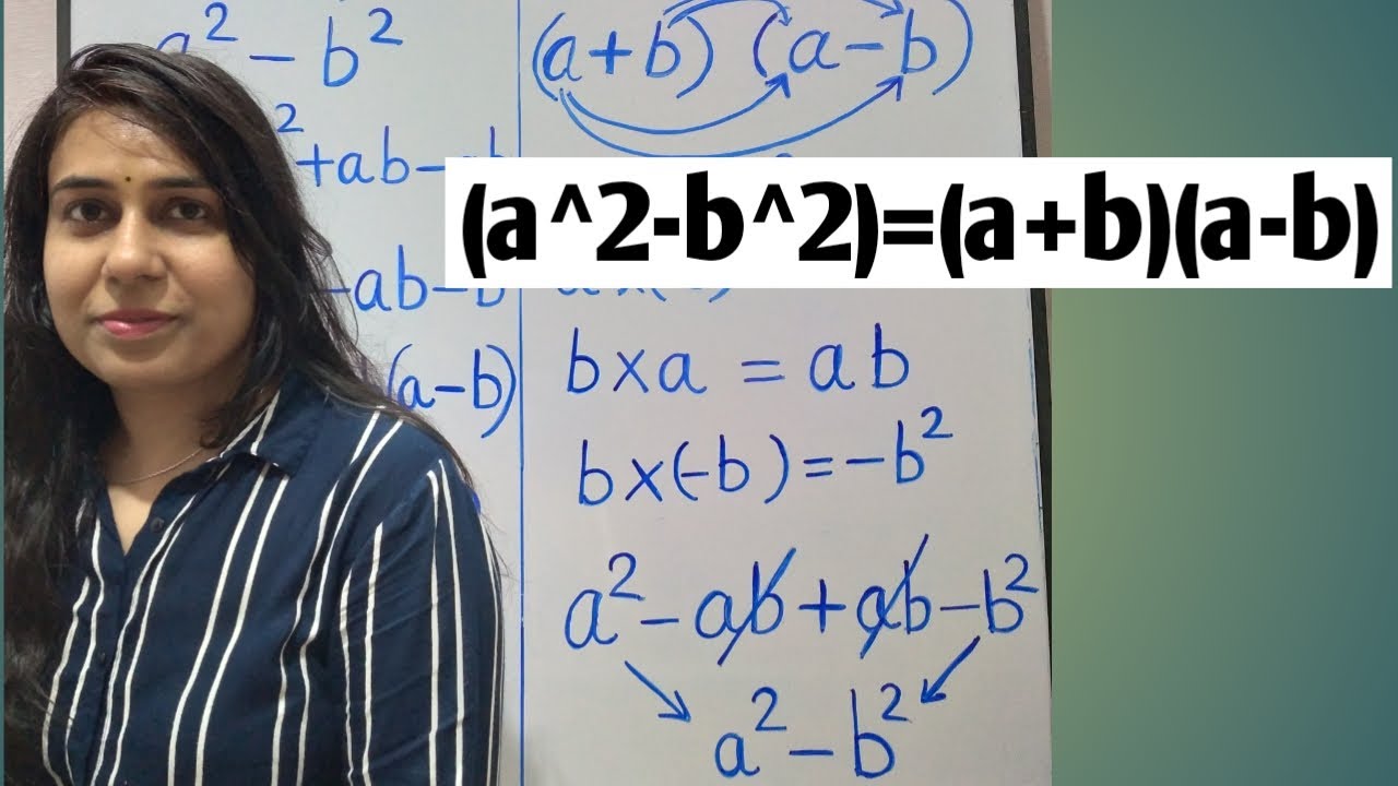 (a^2-b^2)=(a+b)(a-b)  / Algebraic Identity / Third Algebraic Identity