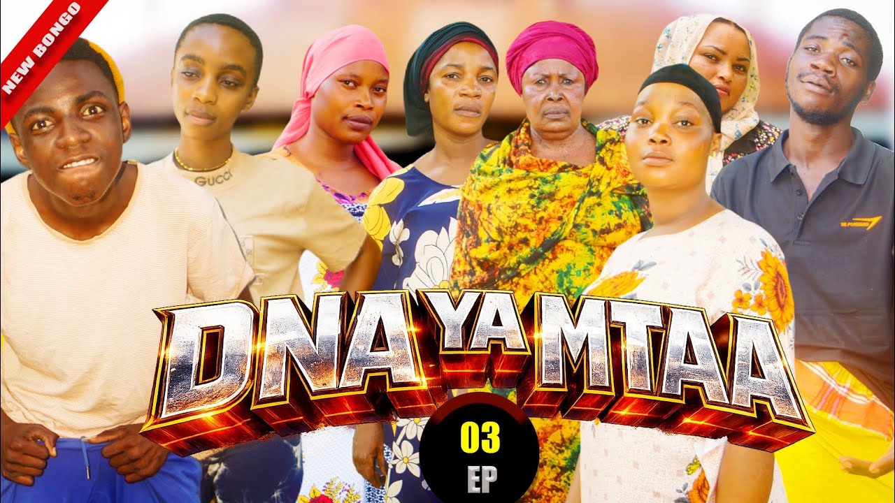 DNA YA MTAA _-_ (EP _03) #uswazi#uswahilini#dna#mtaani#panjuwani 