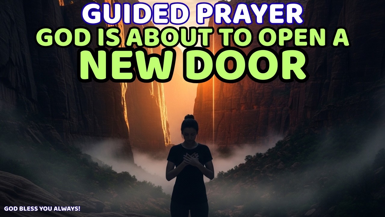 GOD IS ABOUT TO OPEN A NEW DOOR