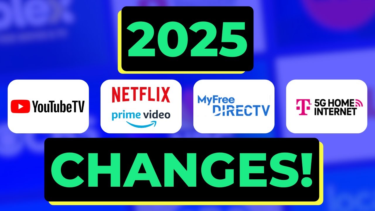 Big Streaming TV Changes for All of 2025!