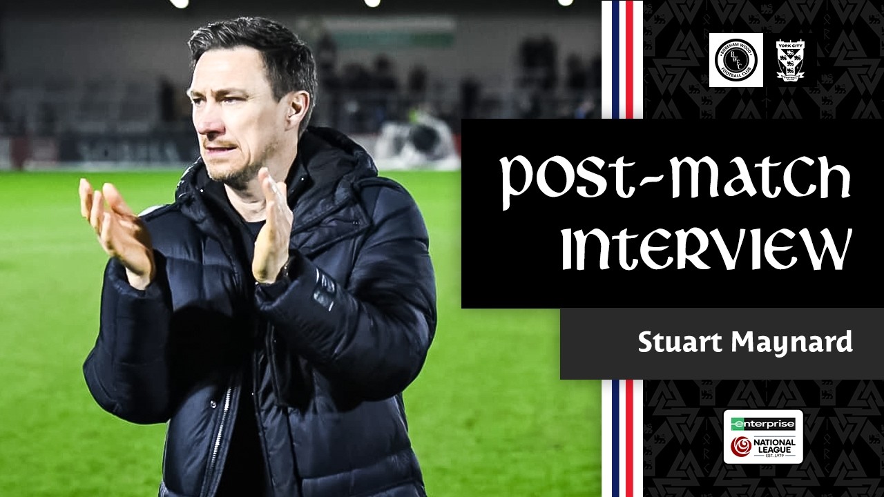 💬 Post-Match Interview | Stuart Maynard | Boreham Wood (A)