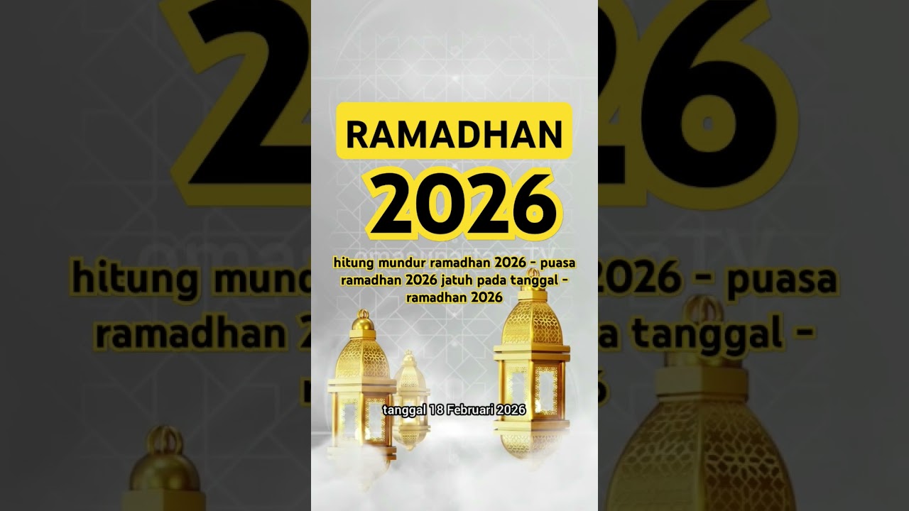 hitung mundur ramadhan 2026 - puasa ramadhan 2026 jatuh pada tanggal - ramadhan 2026 #shorts