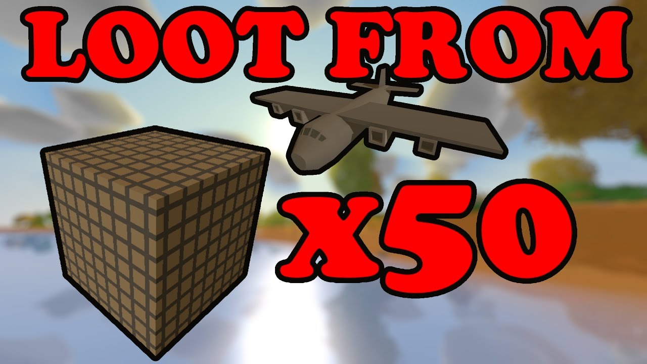 Unturned - Loot from 50 Air Drops!