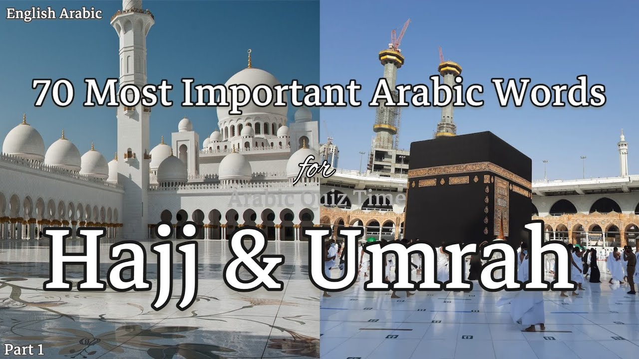 Learn Arabic | Vocabulary | Arabic words and phrases for hajj and Umrah