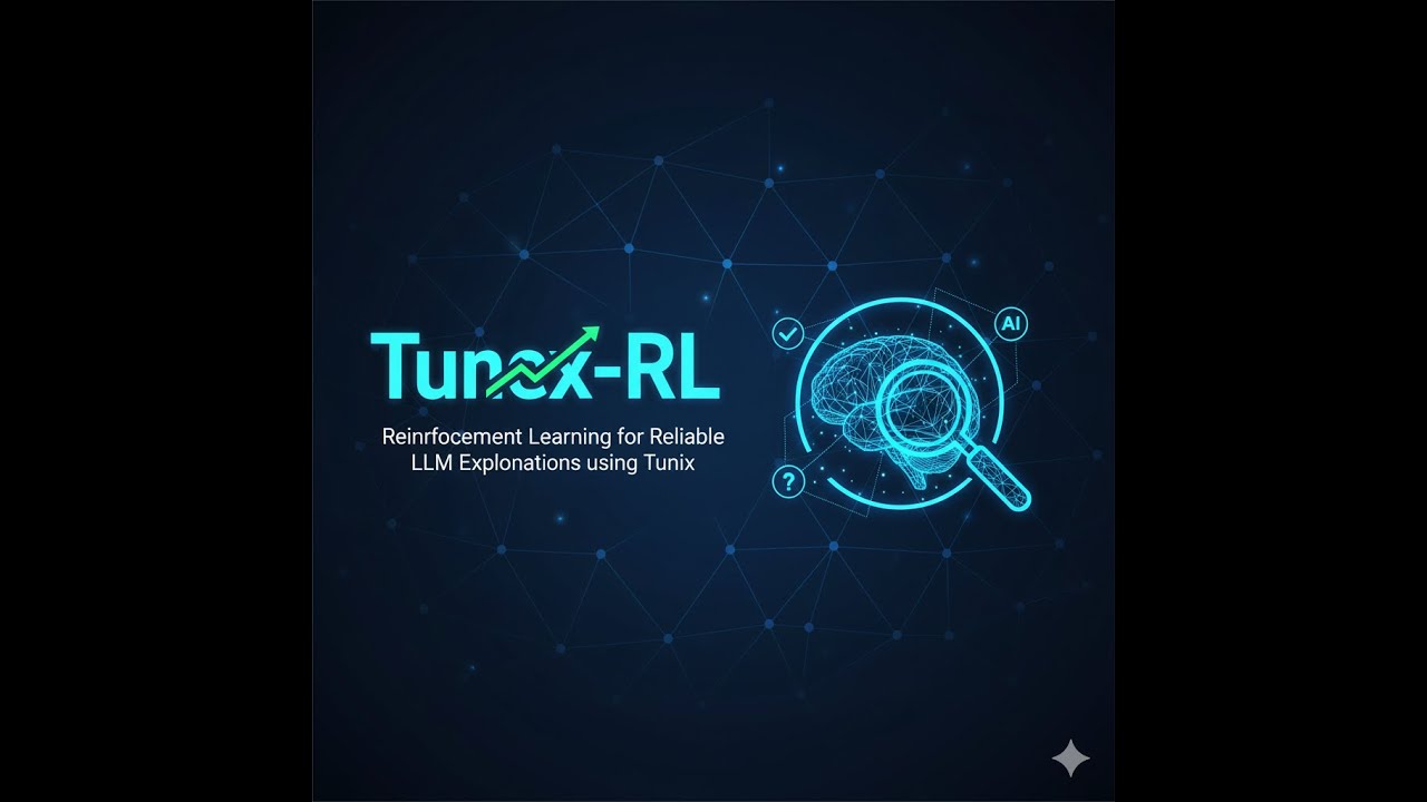 TunexRL - Reinforcement Learning for Reliable LLM Explanations using Tunix