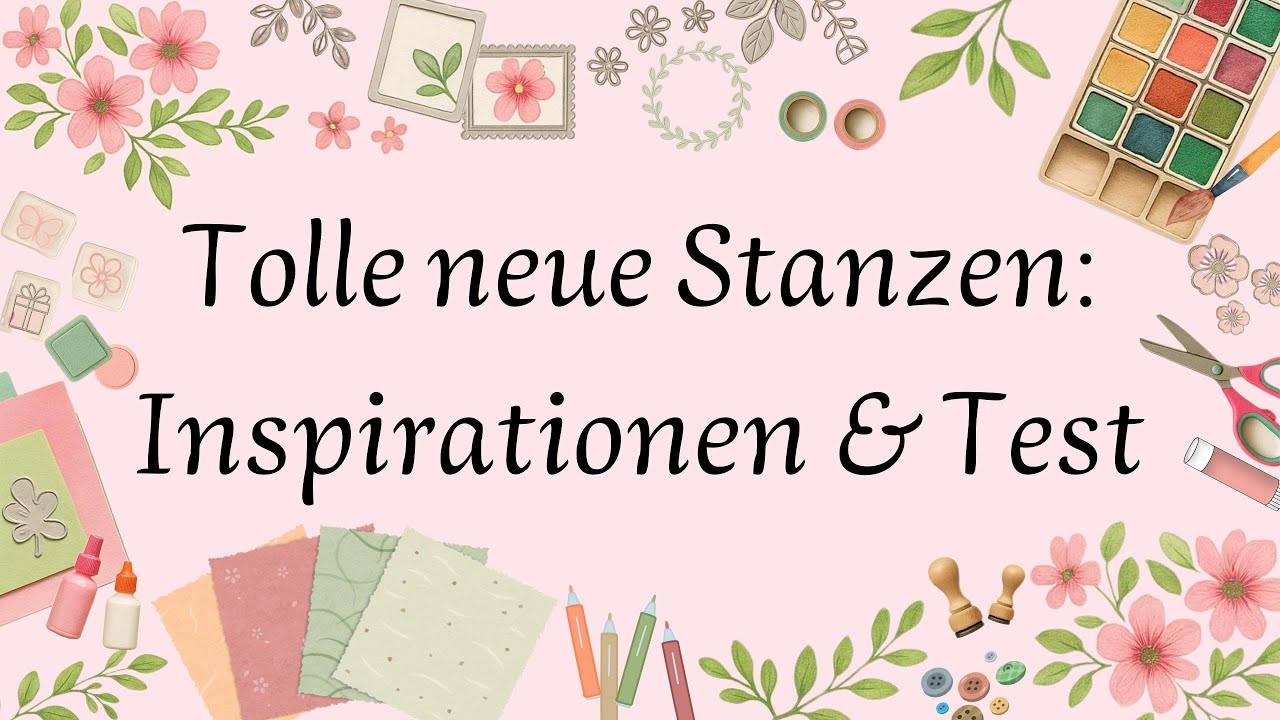 Viele tolle neue Stanzen (und ein geniales neues Tool) 😍/ Inspirationen & Test / @Stanzenshop-#Haul