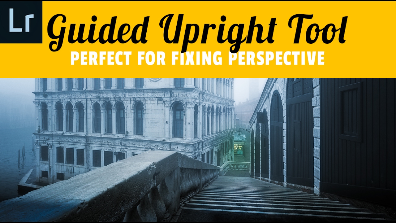 Guided Upright Tool, Fix Perspective in Lightroom