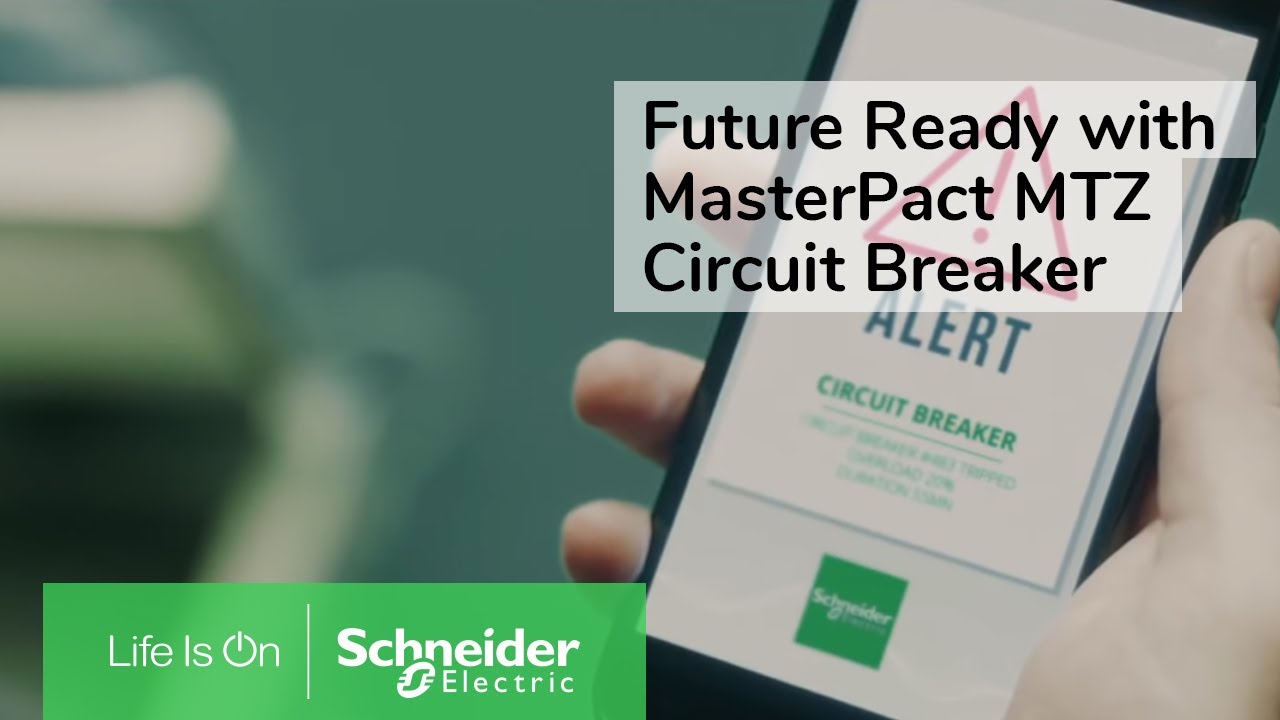 Internet of Things (IoT): Future Ready with Schneider MasterPact MTZ | Schneider Electric
