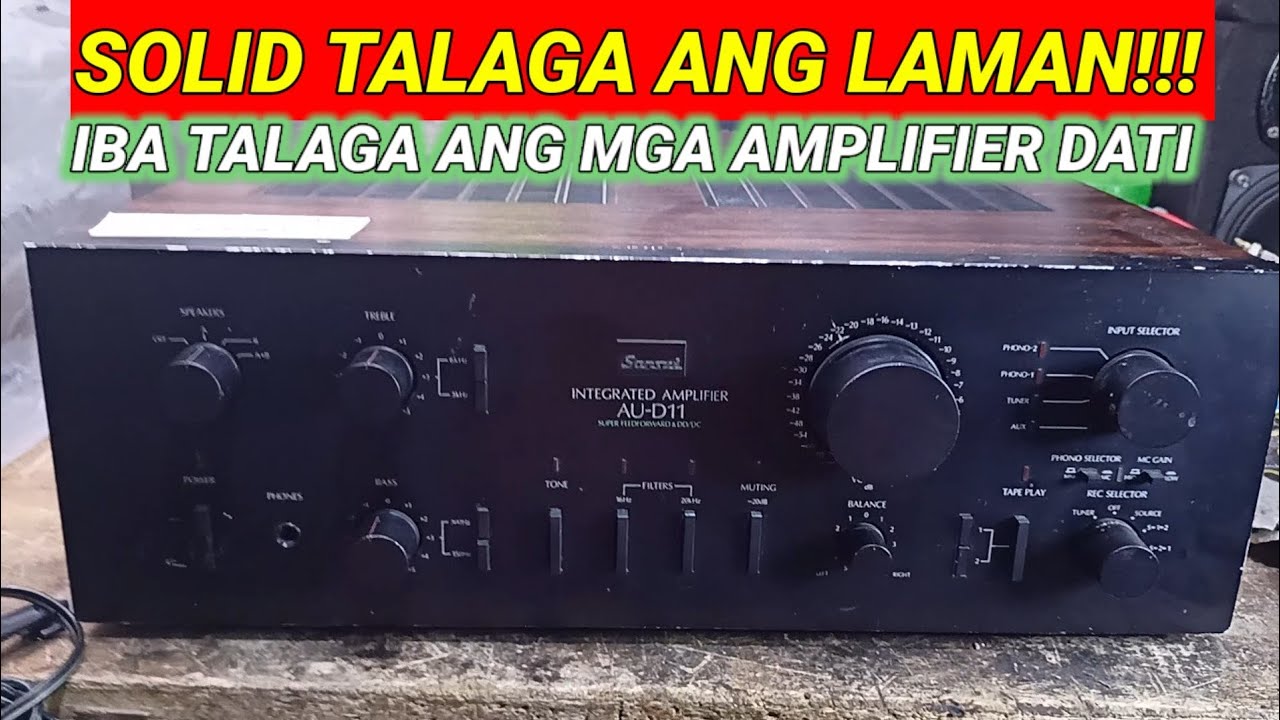SANSUI AU-D11 INTEGRATED AMPLIFIER || REVIEW , GANDA NG LAMAN NITO