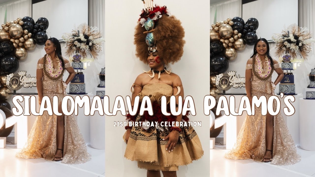 Silalomalava Lua Palamo’s 21st Birthday Celebration