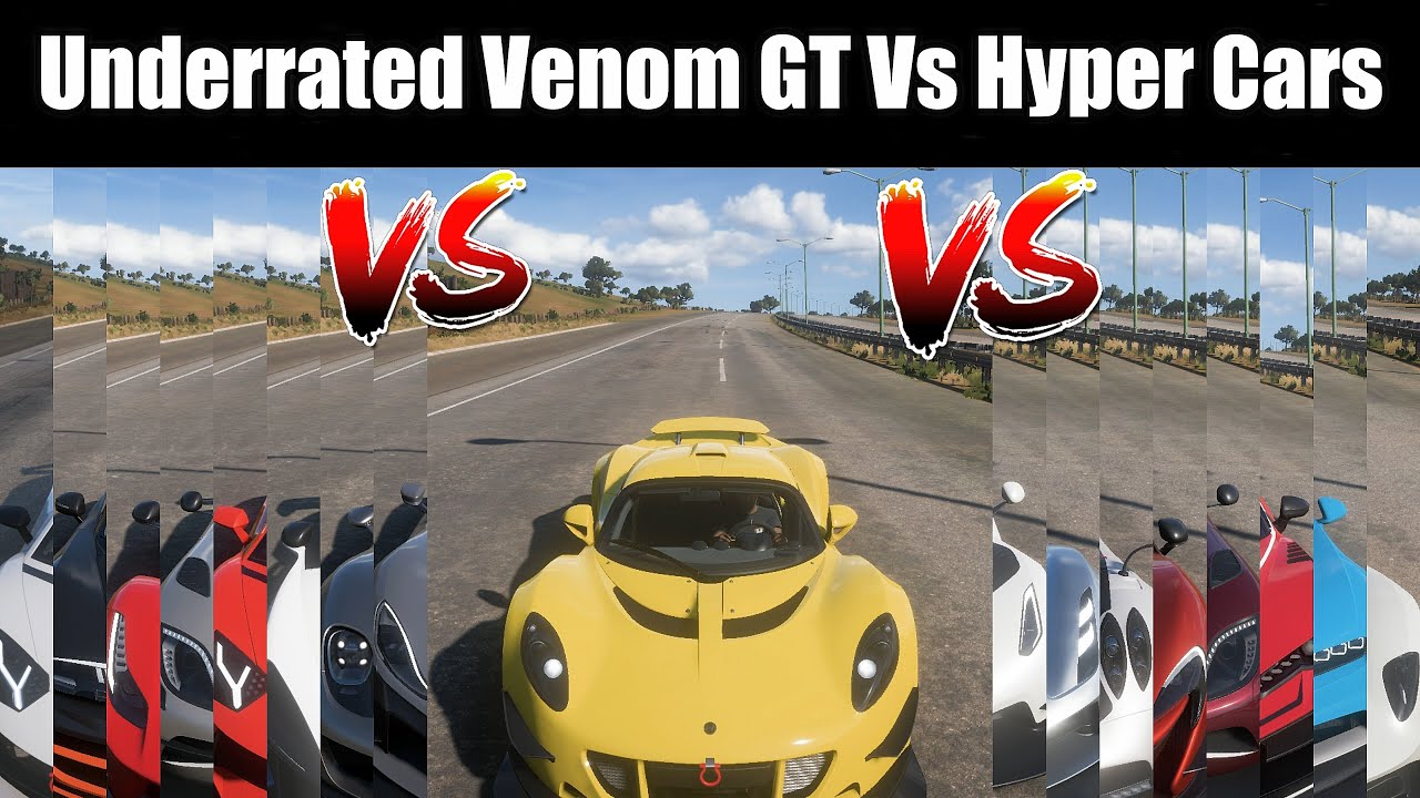 Forza Horizon 5 || Underrated Venom GT Vs Hyper Cars || Drag Race