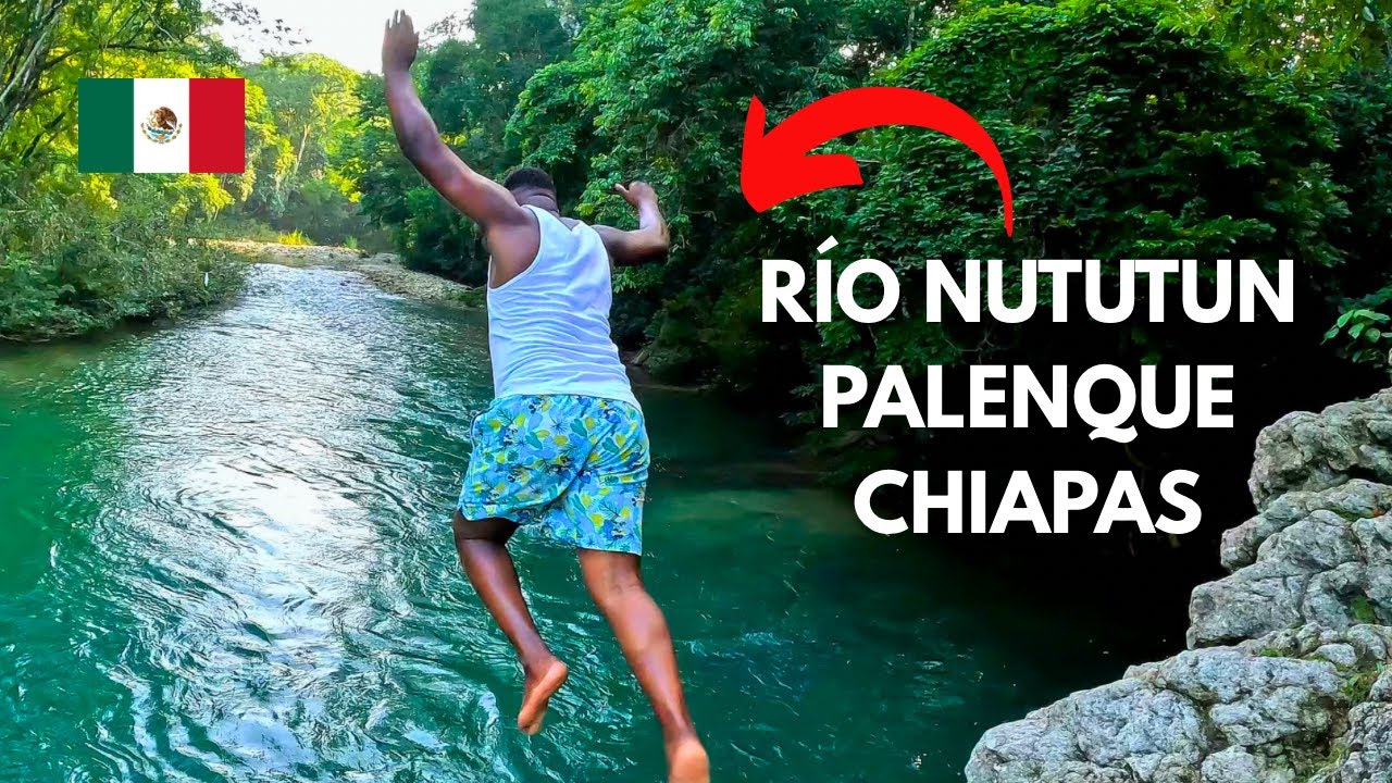 Río Nututun Palenque, Chiapas México 🇲🇽
