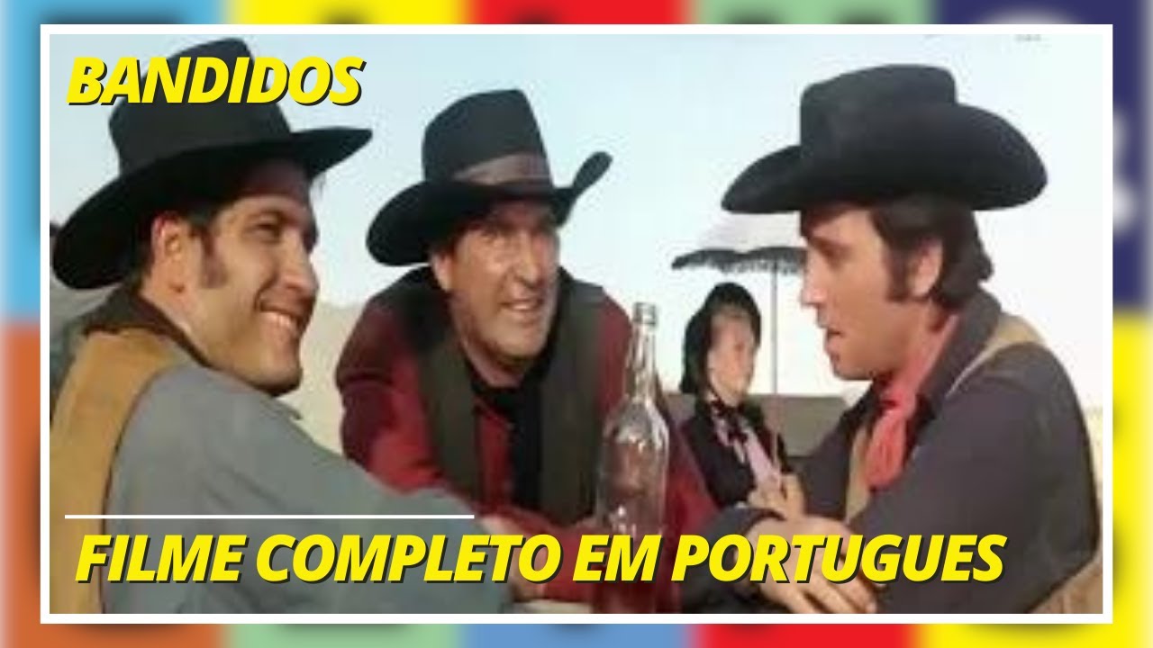 Bandidos | Western | Filme completo em portugues