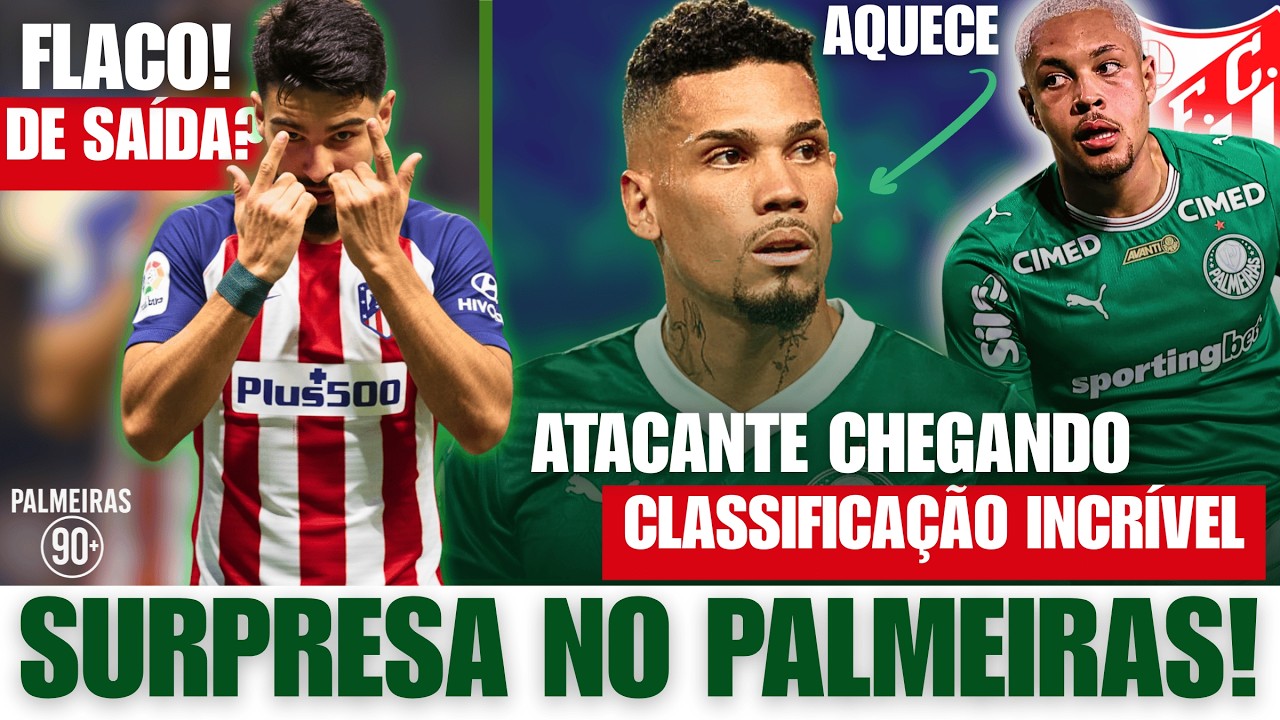 CHEGADA DE NOVO ATACANTE NO PALMEIRAS! INFO POR FLACO E ANÁLISE DO AMASSO CONTRA CAPIVARIANO