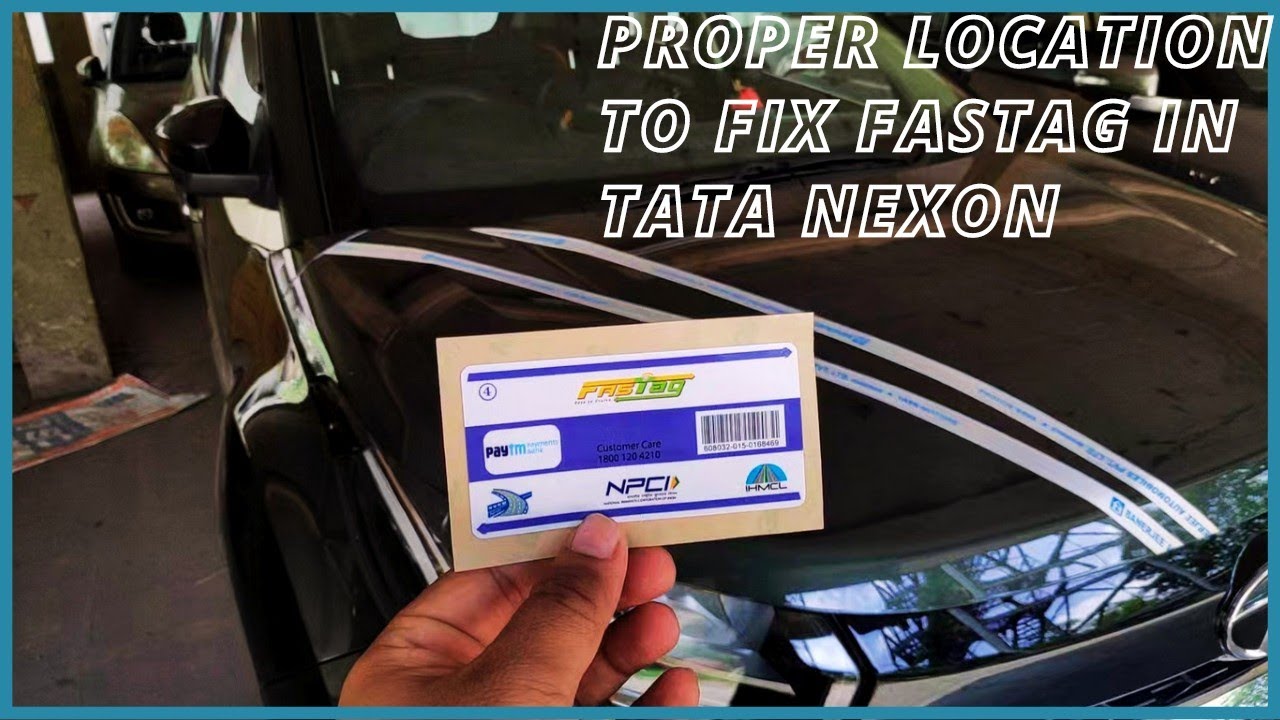 Fastag fixing location or install in Tata Nexon 2021 | Fastag in car important points