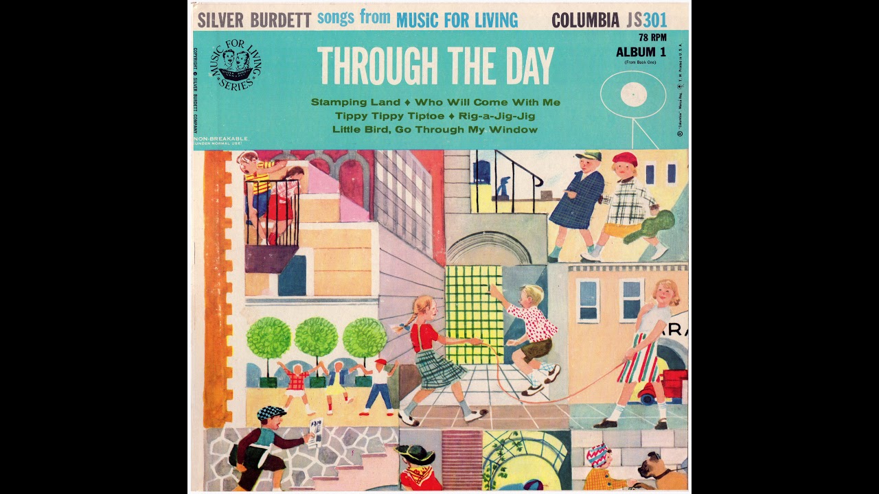 Music For Living Through the Day Album 1 (Silver Burdett/Columbia 78)