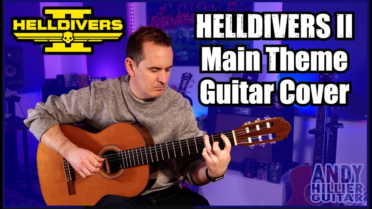 Helldivers 2 Main Theme Guitar Cover by Andy Hillier