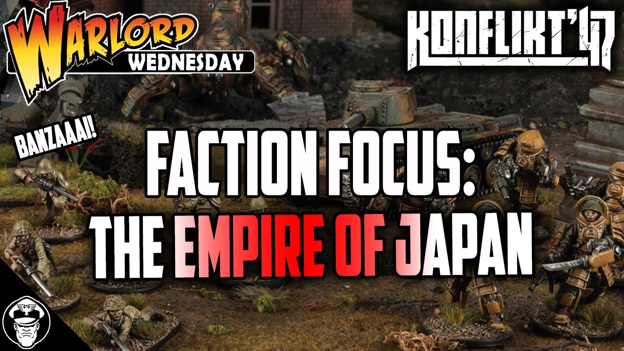 BANZAAAI! Faction Focus: The Empire of Japan - Konflikt '47