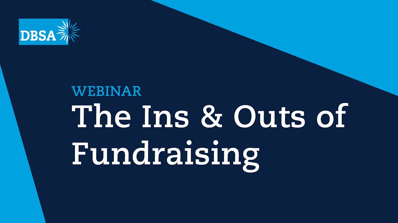 The Ins & Outs of Fundraising | DBSA Summit 2022