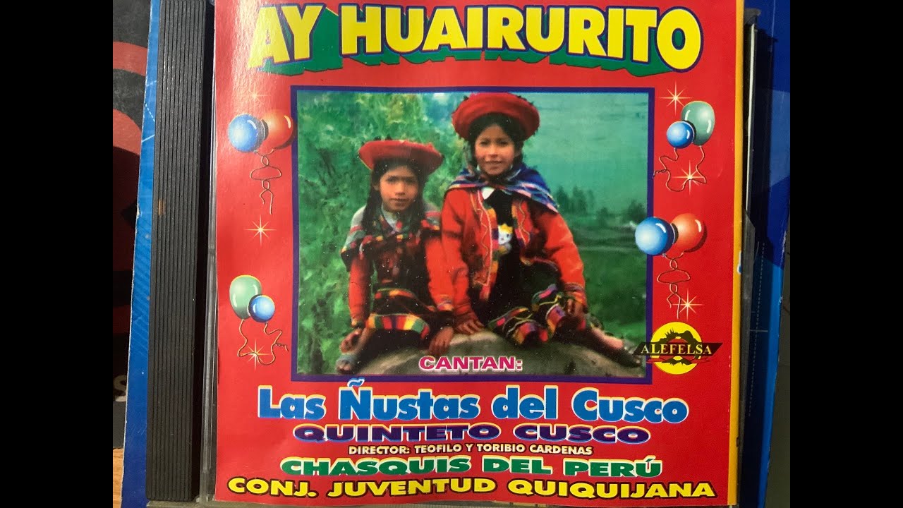 Ay huayrurito - Las Ñustas de Cusco