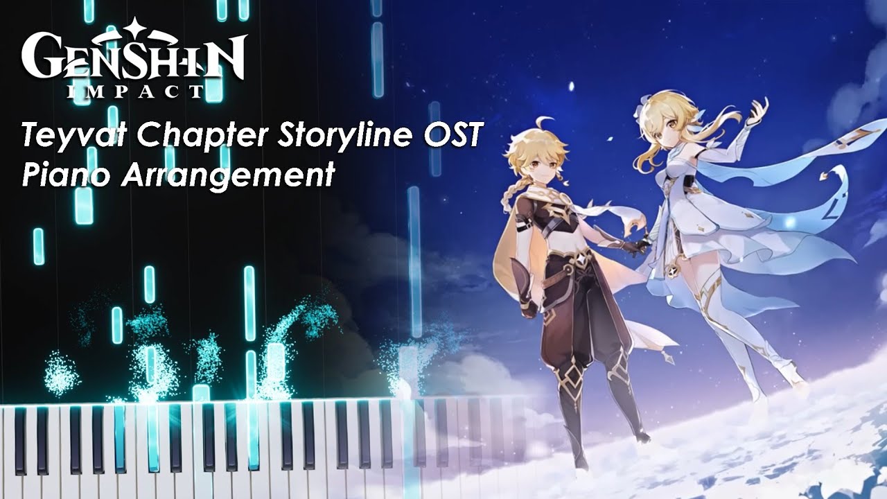 Teyvat Chapter Storyline OST: Travail, Genshin Impact Piano Arrangement