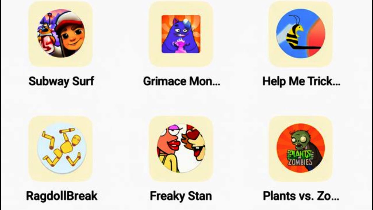 Subway Surfers, Freaky Stan, Gimace Monster Scary Survival, Help Me Tricky Story, Ragdoll Break,