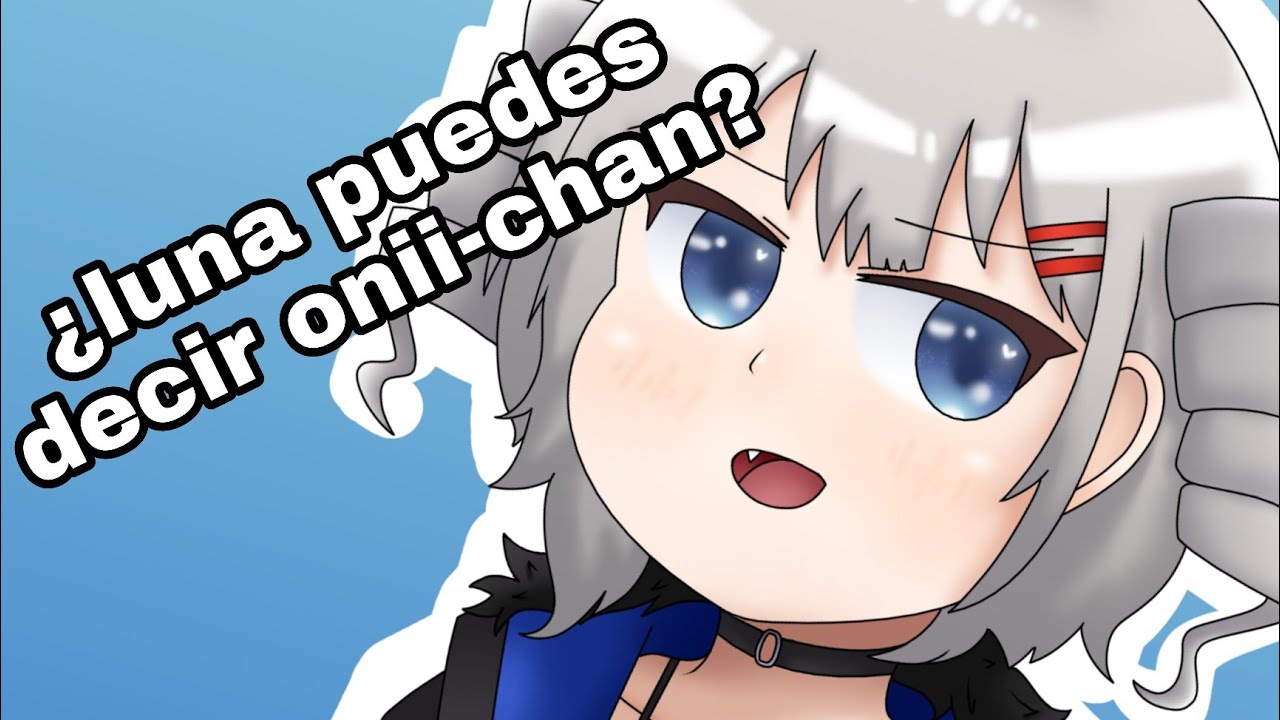 luna dice onii-chan por segunda vez