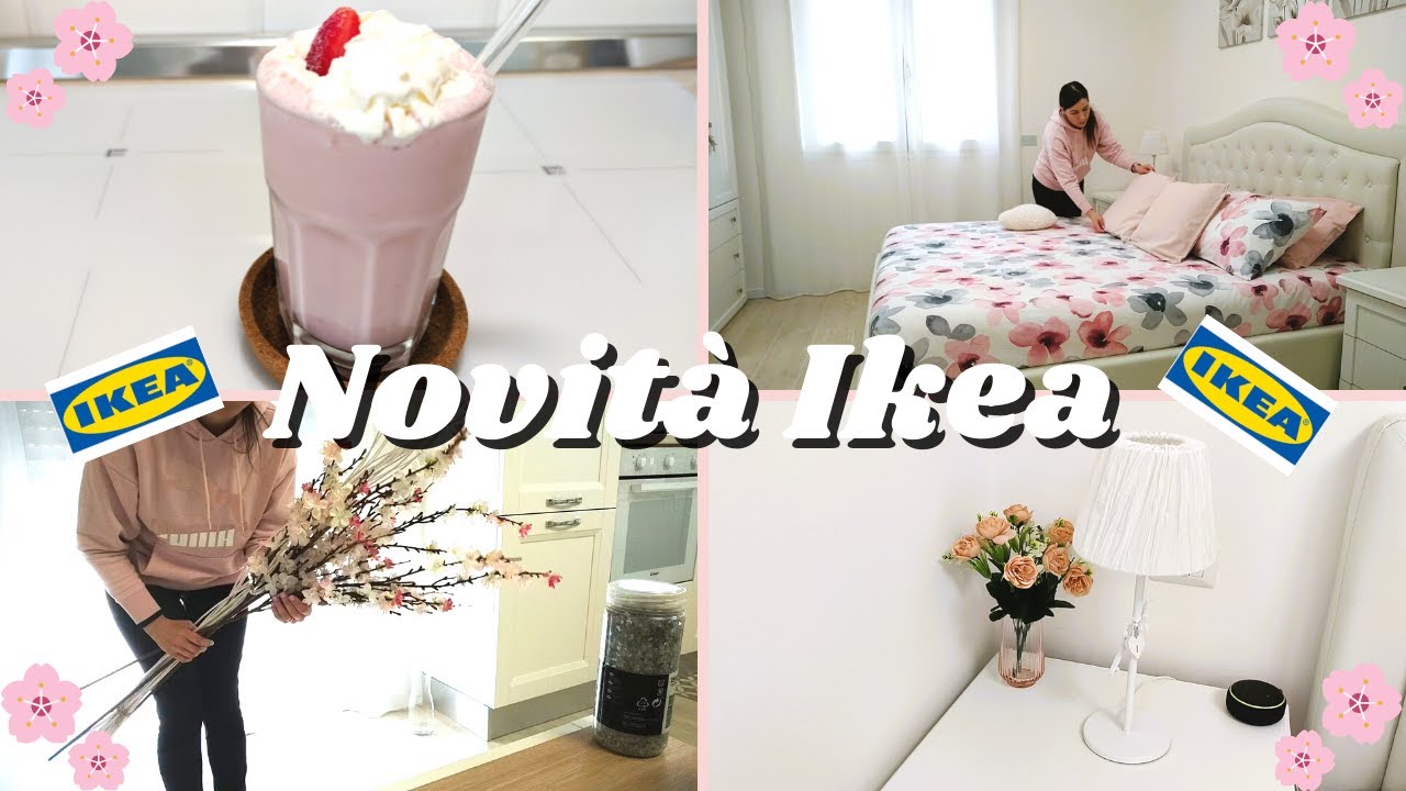 VLOG | NOVITA' IN CAMERA DA LETTO | NOVITA' IKEA | DECORAZIONI PRIMAVERA | SMOOTHIE  ALLA FRAGOLA
