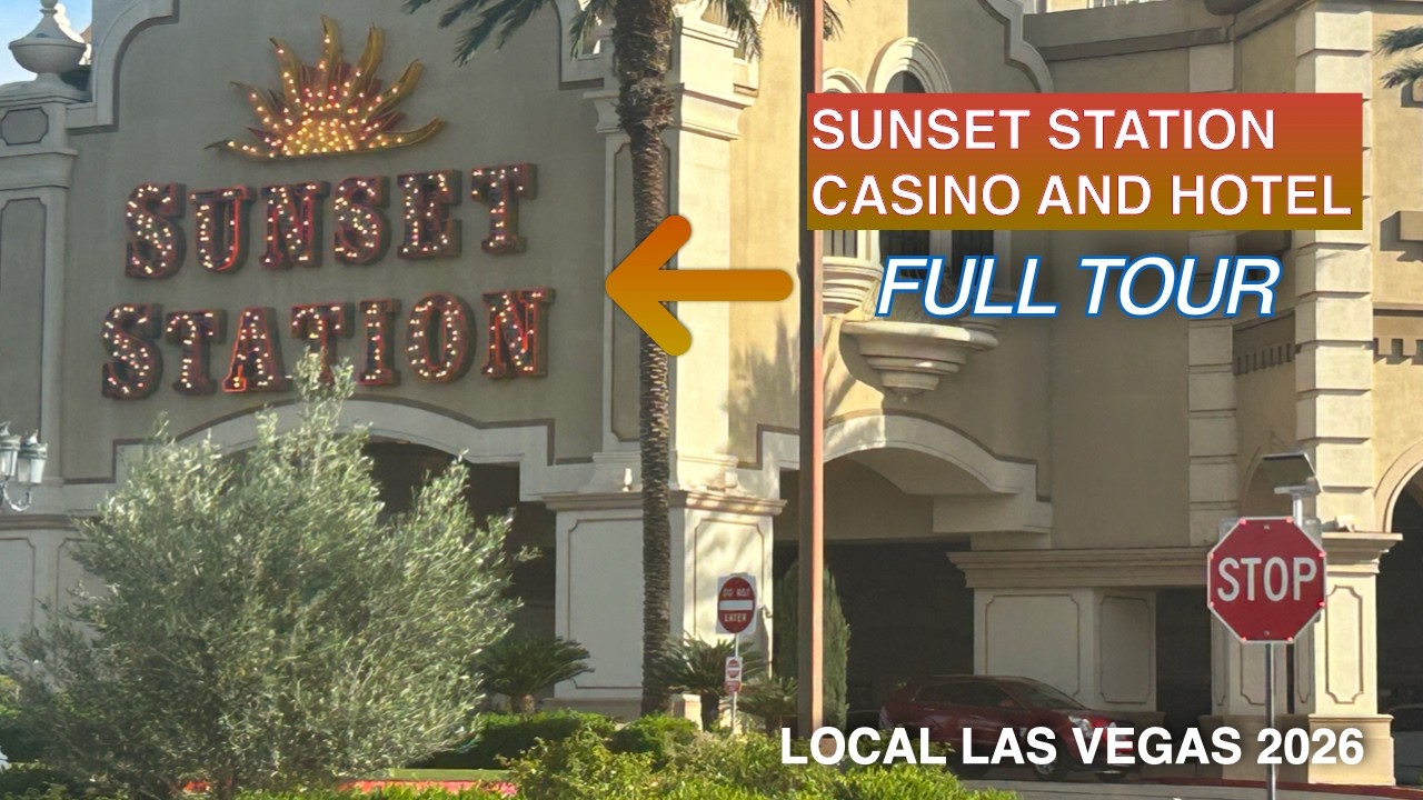 OFF THE LAS VEGAS STRIP LOCAL HIDDEN GEM | SUNSET STATION CASINO AND HOTEL FULL WALKTHROUGH | 2026
