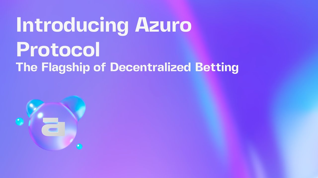 Azuro | The Flagship of Decentralized Betting
