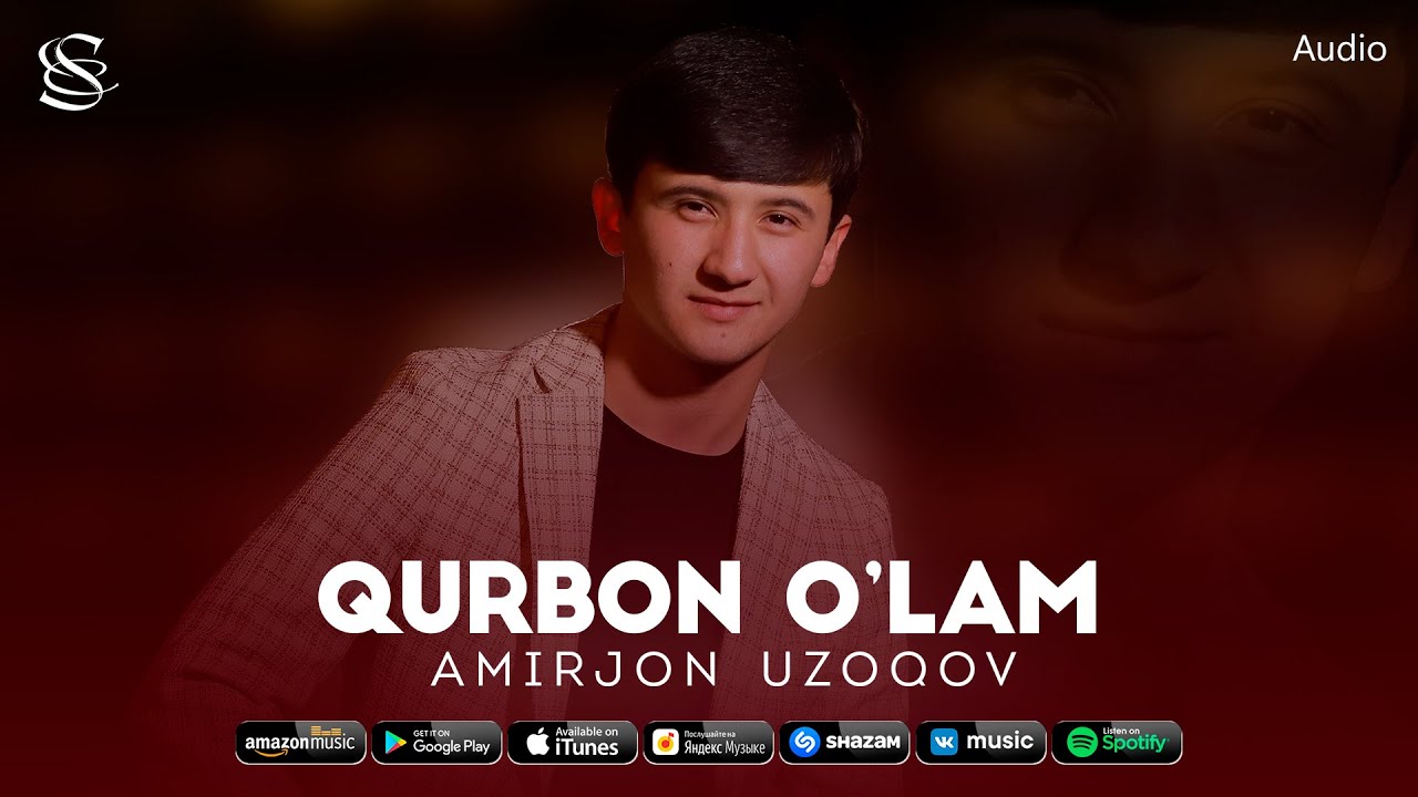 Amirjon Uzoqov - Qurbon o'lam (audio 2023)