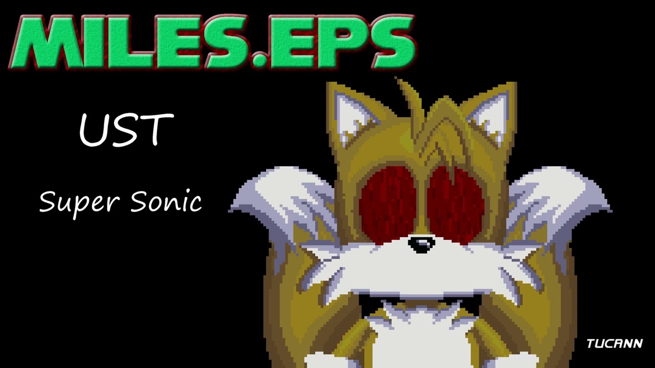 Miles.eps UST- Super Sonic