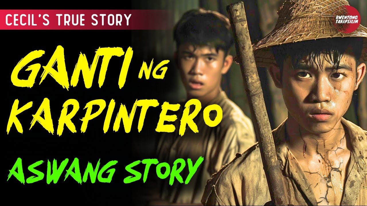 GANTI NG KARPINTERO | ASWANG STORY | KWENTONG ASWANG TRUE STORY