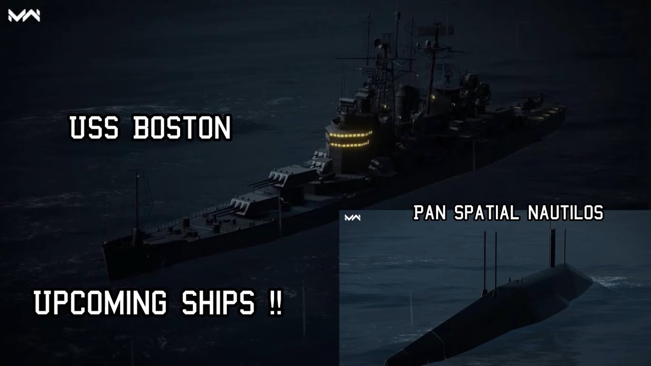 USS Boston - Pan Spatial Nautilos ! Upcoming ships to Modern Warships !! 