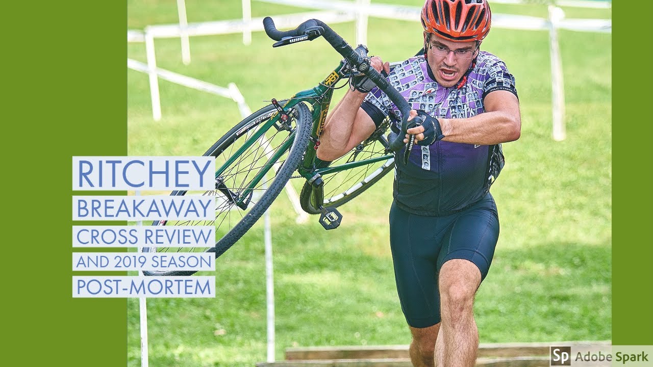 Ritchey Breakaway Cross Review and Season Post Mortem