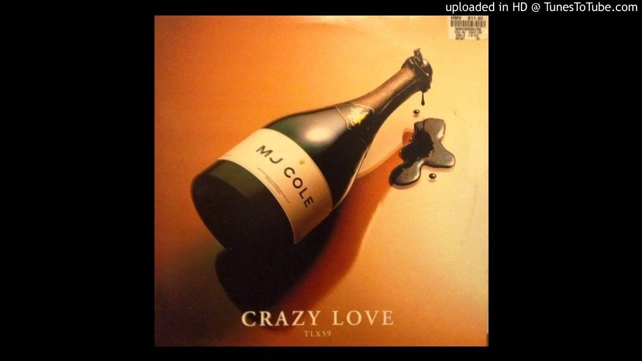 MJ Cole - Crazy Love (Todd Edwards Save Your Cries Dub)