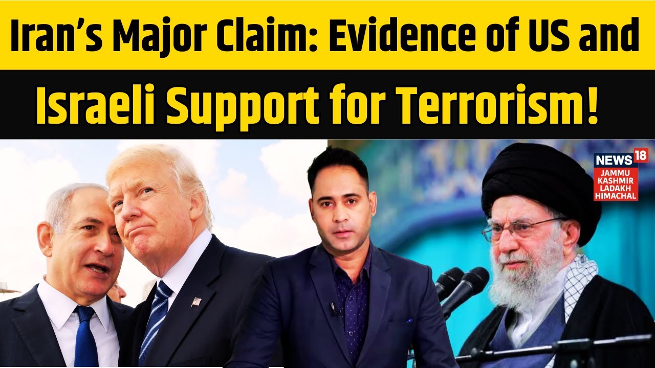 Iran’s Major Claim: Evidence of US and Israeli Support for Terrorism! | Middle East War | Trump|N18G
