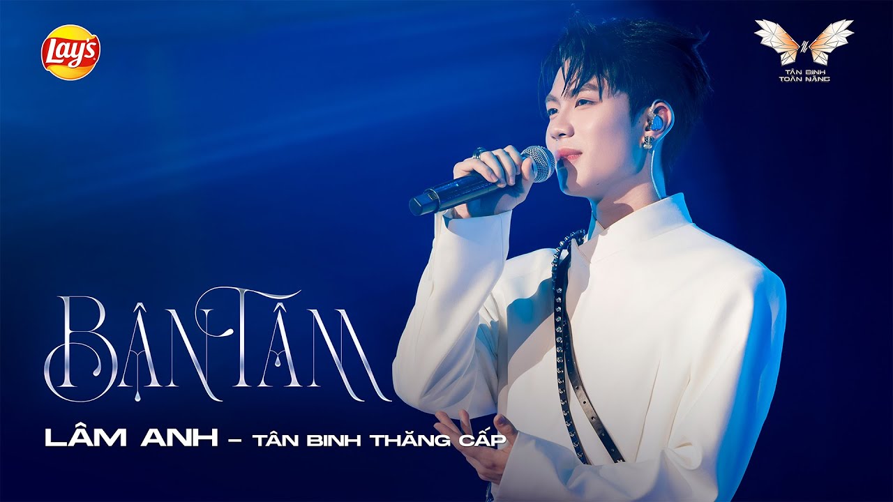 BẬN TÂM - LÂM ANH | Tiết mục Solo Công Diễn 5 | TÂN BINH TOÀN NĂNG 2025